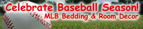 Celebrate Baseball Season with MLB Bedding & Room Decor